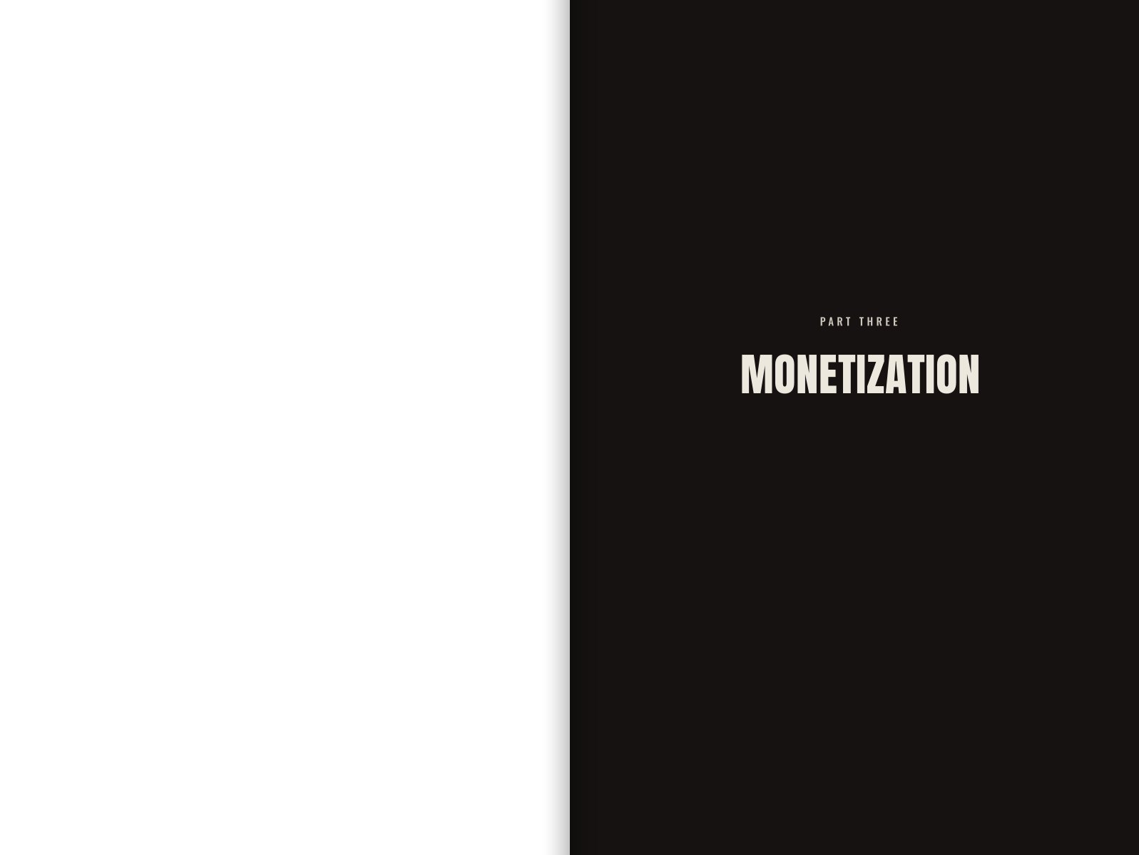 Part Three opener: Monetization